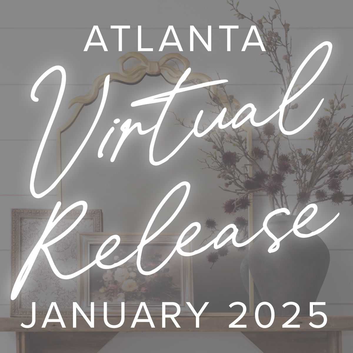 Virtual Release January 2025