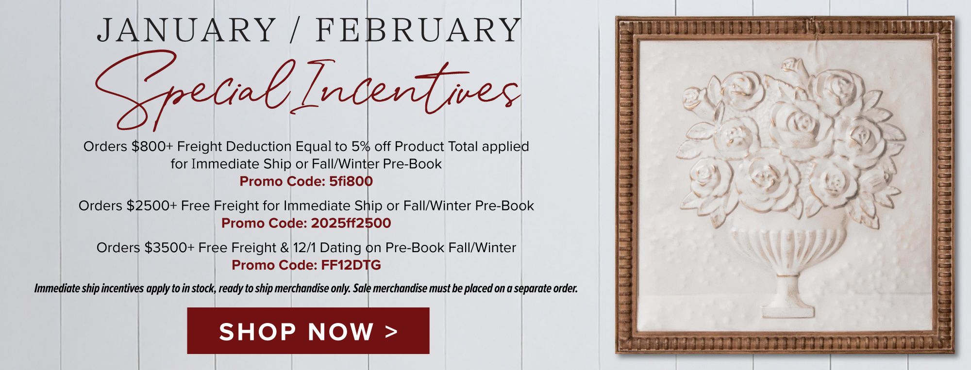 January / February Incentives