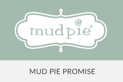 Mud Pie Promise