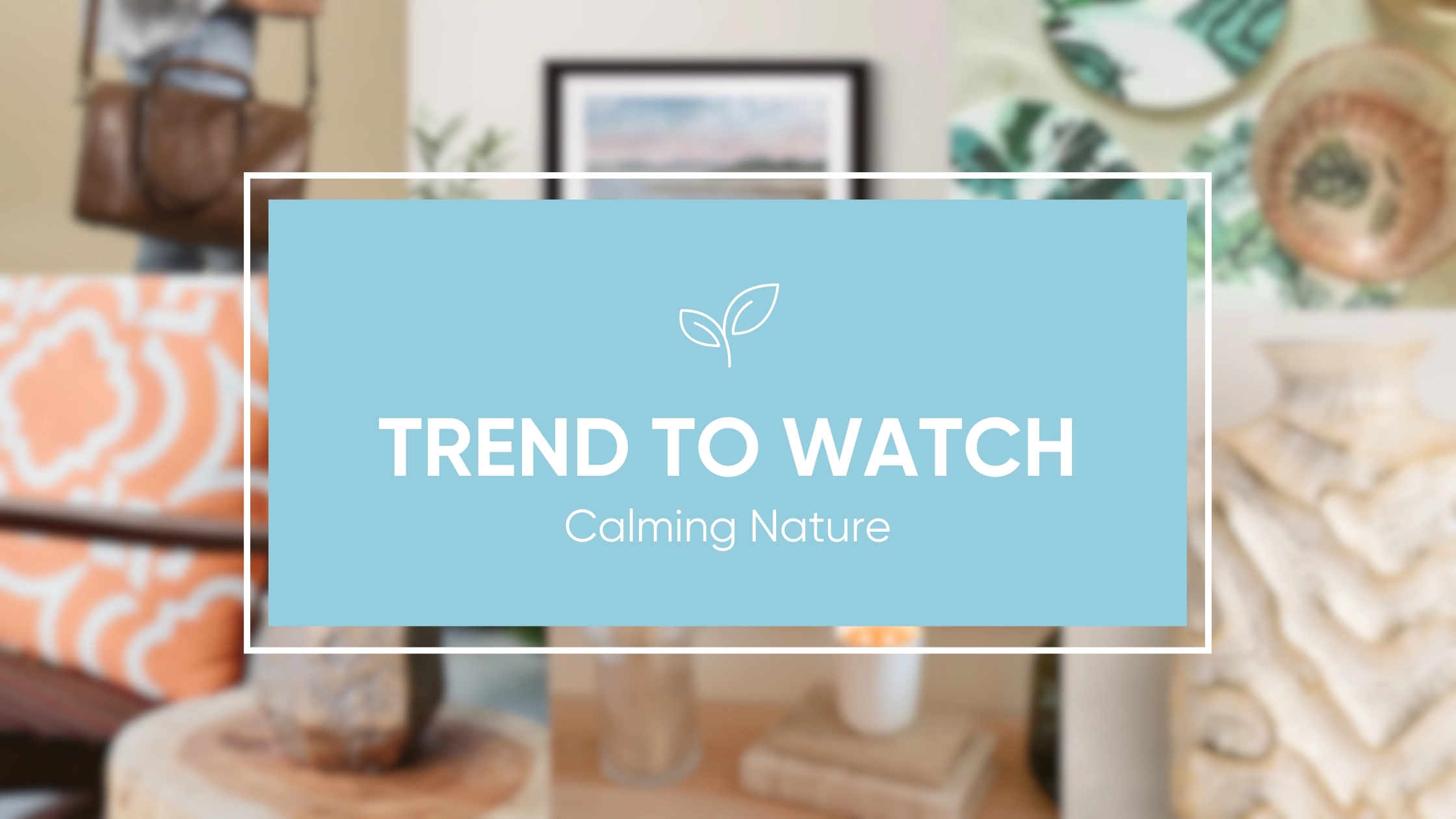 trend to watch: camling nature
