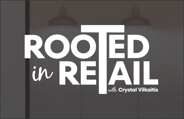 Rooted In Retail